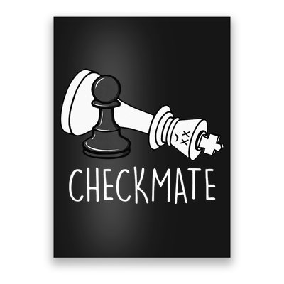 Chess Checkmate Chess Player King Pawn Poster