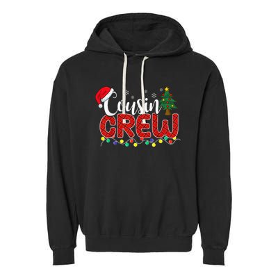 Cousin Crew Christmas Family Reunion Making Memories Xmas Garment-Dyed Fleece Hoodie