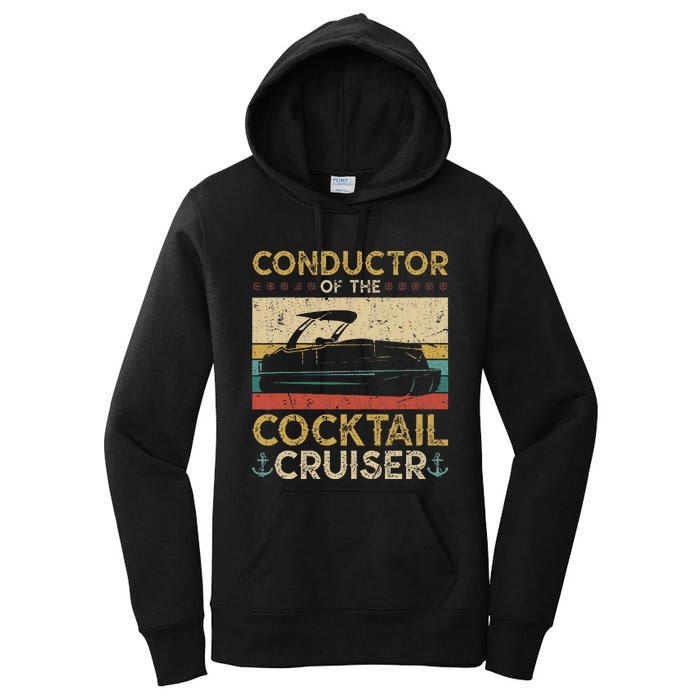 Conductor Cocktail Cruiser Pontooning Pontoon Boat Captain Women's Pullover Hoodie