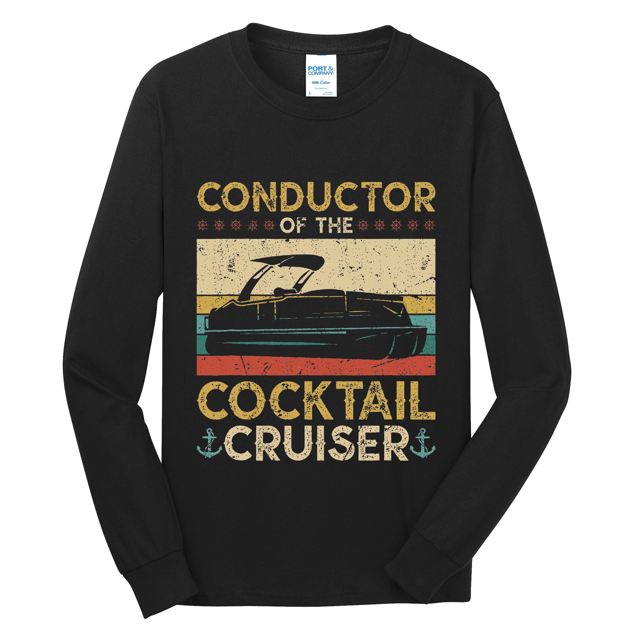 Conductor Cocktail Cruiser Pontooning Pontoon Boat Captain Tall Long Sleeve T-Shirt