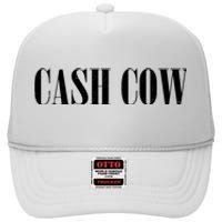 Cash Cow High Crown Mesh Back Trucker Hat