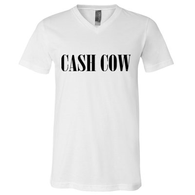 Cash Cow V-Neck T-Shirt