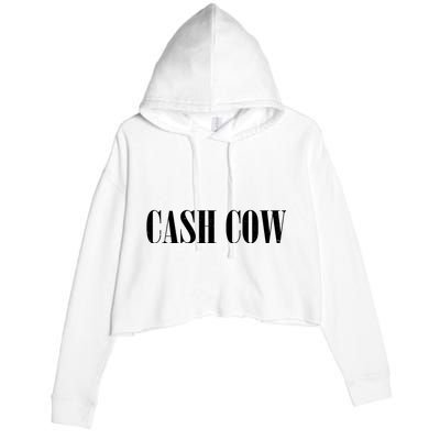 Cash Cow Crop Fleece Hoodie