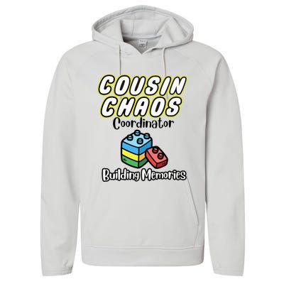 Cousin Chaos Coordinator Building Memories Performance Fleece Hoodie