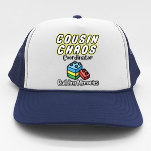 Cousin Chaos Coordinator Building Memories Trucker Hat