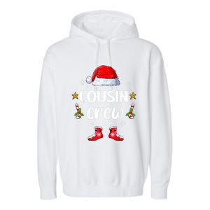 Cousin Crew Christmas Family Squad Naughty Matching Santa Cool Gift Garment-Dyed Fleece Hoodie