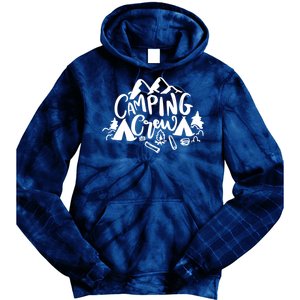 Camping Crew Camp Trip For Campers Tie Dye Hoodie