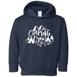 Camping Crew Camp Trip For Campers Toddler Hoodie