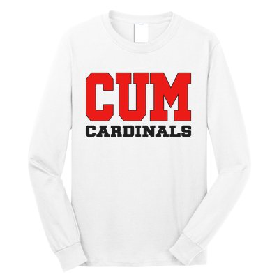 Cum C.A.R.D.I.N.A.L.S Christian University Michigan Long Sleeve Shirt