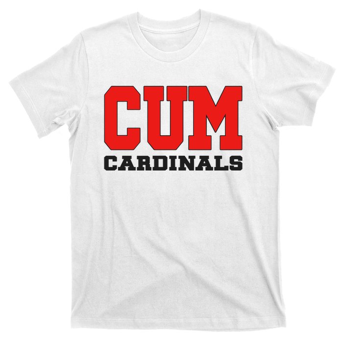 Cum C.A.R.D.I.N.A.L.S Christian University Michigan T-Shirt