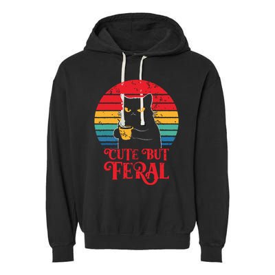 Cute Cat Cute But Feral Coffee Lover Design For Girl Women Garment-Dyed Fleece Hoodie