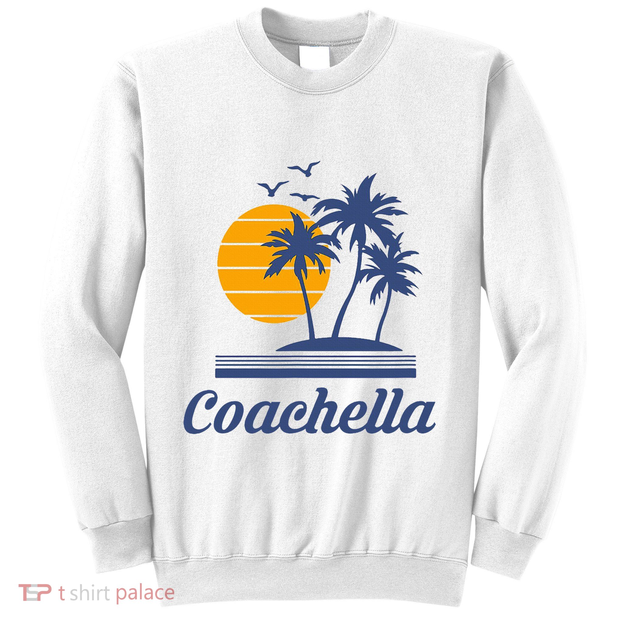 C.O.A.C.H.E.L.L.A California Ca City Beach Tourist Sweatshirt
