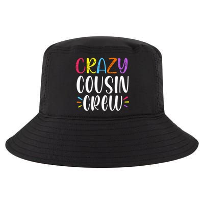 Crazy Cousin Crew Gift Cool Comfort Performance Bucket Hat