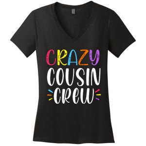 Crazy Cousin Crew Gift Women's V-Neck T-Shirt