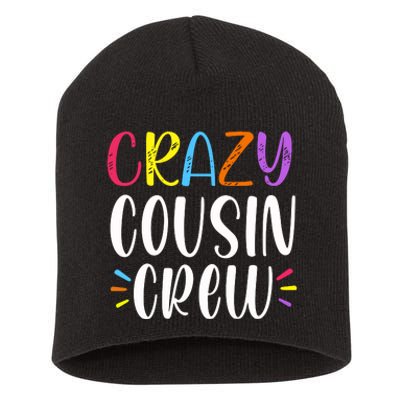 Crazy Cousin Crew Gift Short Acrylic Beanie