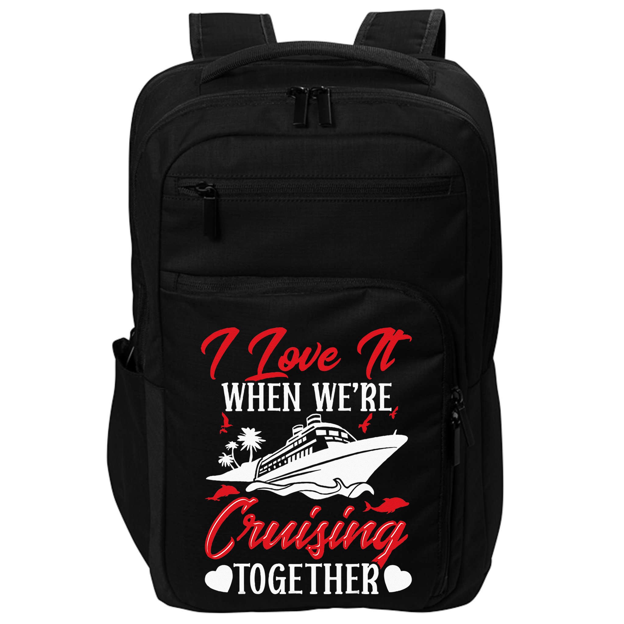 Cruising Couple Cruise Love It When WeRe Cruisin Together Impact Tech Backpack