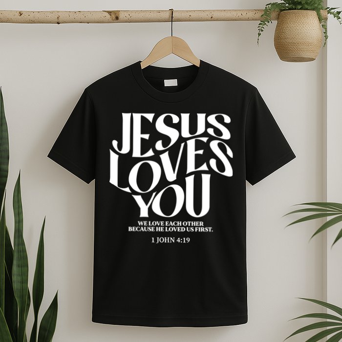 Christian Comfort Colors Jesus Loves You T-Shirt