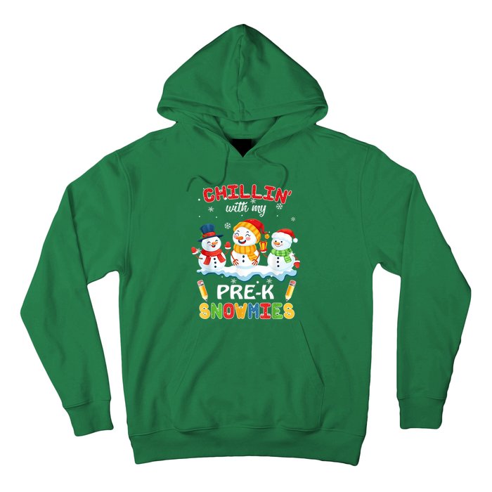 Cute Christmas Chillin' With My Pre-K Snowmies Teacher Hoodie