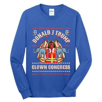 Clown Congress Circus Cabinet Trump Insane Cabinet Picks Tall Long Sleeve T-Shirt