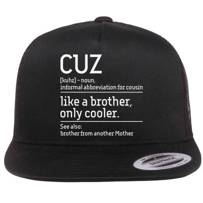 Cuz Cousin Cousins Matching Family Member Childhood Flat Bill Trucker Hat