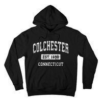 Colchester Connecticut Ct Vintage Sports Established Hoodie