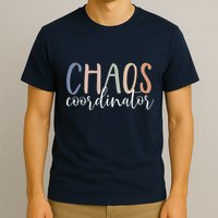 Chaos Coordinator T-Shirt