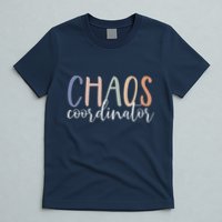 Chaos Coordinator T-Shirt