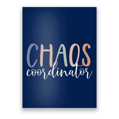 Chaos Coordinator Poster