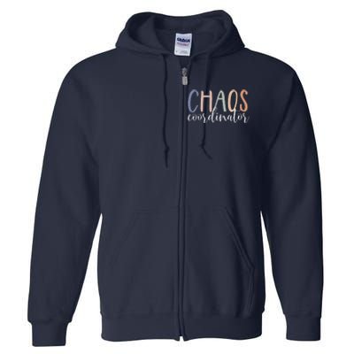 Chaos Coordinator Full Zip Hoodie