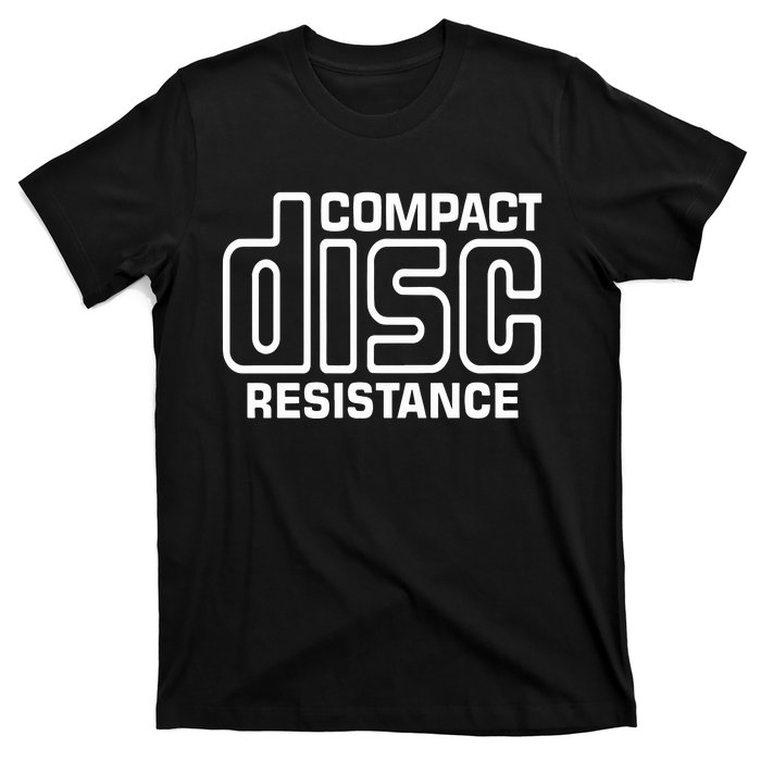 Cd Collectors Compact Disc Resistance T-Shirt