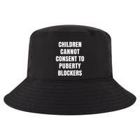 Children Cannot Consent To Puberty Blockers Cool Comfort Performance Bucket Hat