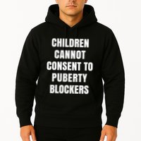 Children Cannot Consent To Puberty Blockers Hoodie
