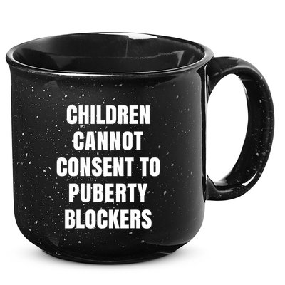 Children Cannot Consent To Puberty Blockers 15oz Campfire Ceramic Mug