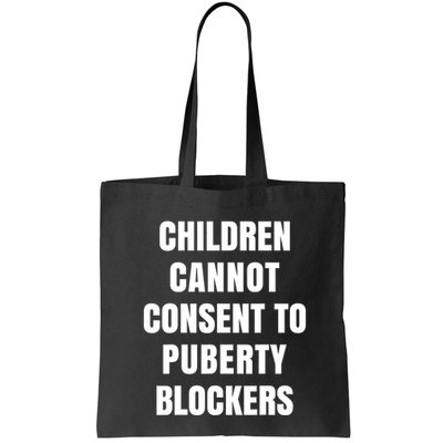 Children Cannot Consent To Puberty Blockers Bag