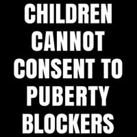 Children Cannot Consent To Puberty Blockers Toddler T-Shirt