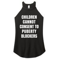 Children Cannot Consent To Puberty Blockers Women's Perfect Tri Rocker Tank