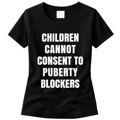 Children Cannot Consent To Puberty Blockers Womens T-Shirt