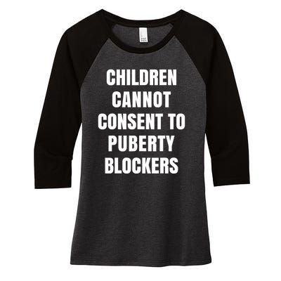 Children Cannot Consent To Puberty Blockers Women's Tri-Blend 3/4-Sleeve Raglan Shirt