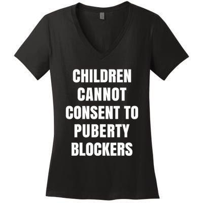 Children Cannot Consent To Puberty Blockers Women's V-Neck T-Shirt