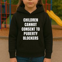 Children Cannot Consent To Puberty Blockers Kids Hoodie