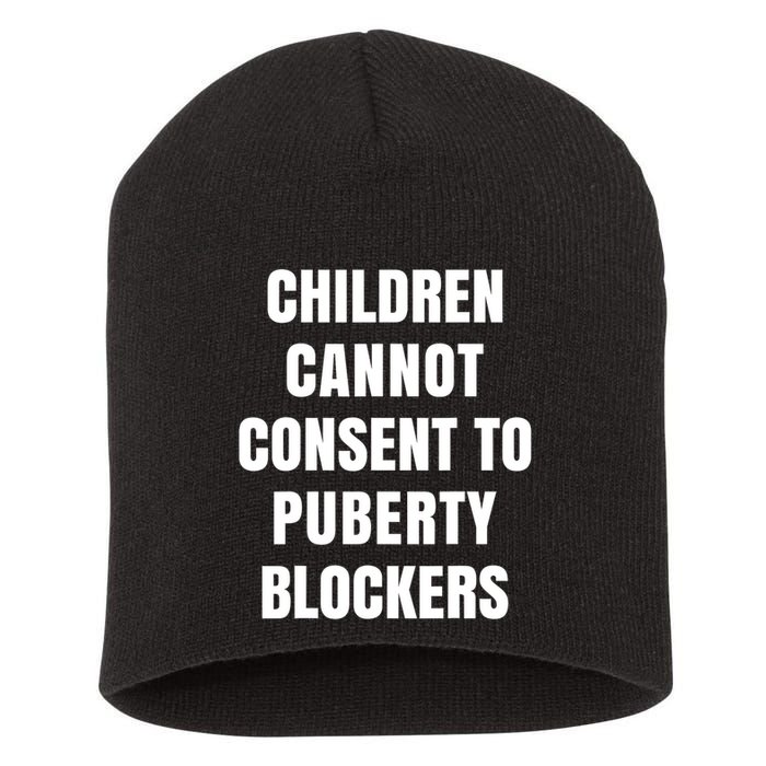 Children Cannot Consent To Puberty Blockers Short Acrylic Beanie