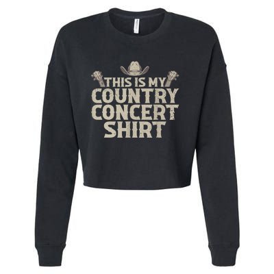 Cool Country Concert For Men Women Country Music Lover Cropped Pullover Crew