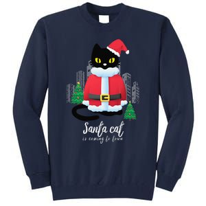 Christmas Cat Cute Humor Santa Is Coming To Town Cat Lover Tall Sweatshirt