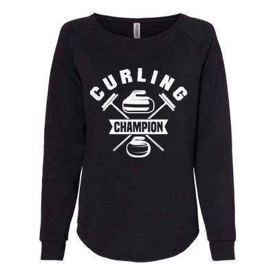 Curling Champion Curler Winter Sports Womens California Wash Sweatshirt