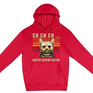 Ch Ch Ch Meow Meow Scary Friday Costume Halloween Cat Premium Pullover Hoodie