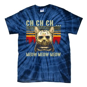 Ch Ch Ch Meow Meow Scary Friday Costume Halloween Cat Tie-Dye T-Shirt