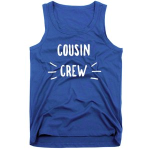 Cousin Crew Cousins Are Siblings Family Reunion Cousin Crew Gift Tank Top