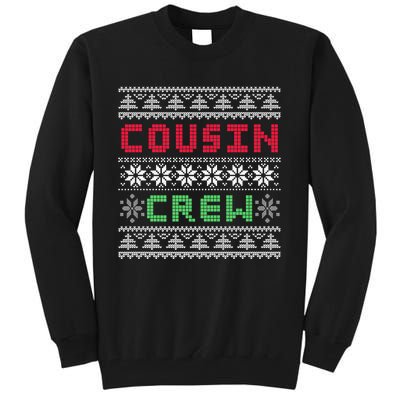 Cousin Crew Christmas Ugly Sweater Pajamas Family Xmas Tall Sweatshirt