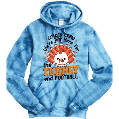 Cousin Crew Cute Turkey Football Feathers Happy Thanksgiving Gift Tie Dye Hoodie