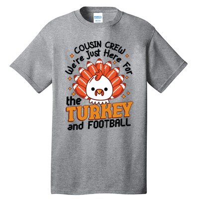 Cousin Crew Cute Turkey Football Feathers Happy Thanksgiving Gift Tall T-Shirt